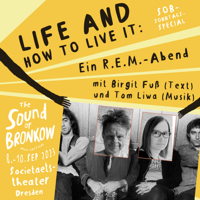 SoB Sonntags-Special: Life And How To Live It – Ein R.E.M.-Abend mit Birgit Fuß und Tom Liwa